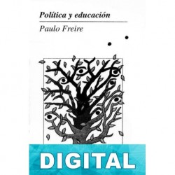 Política y educación Paulo Freire