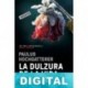 La dulzura de la vida Paulus Hochgatterer