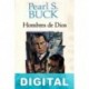 Hombres de Dios Pearl S. Buck