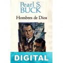 Hombres de Dios Pearl S. Buck
