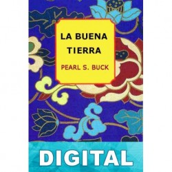 La buena tierra Pearl S. Buck