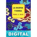La buena tierra Pearl S. Buck