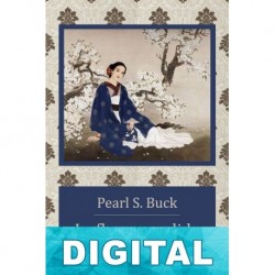 La flor escondida Pearl S. Buck