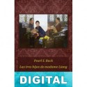Las tres hijas de Madame Liang Pearl S. Buck