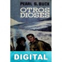Otros dioses Pearl S. Buck