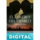 El dinero del diablo Pedro Ángel Palou