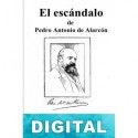 El escándalo Pedro Antonio de Alarcón