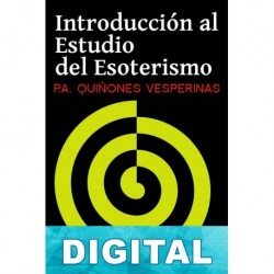 Introducción al estudio del esoterismo Pedro Antonio Quiñones Vesperinas