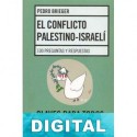 El conflicto Palestino-Israelí Pedro Brieger