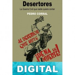 Desertores Pedro Corral