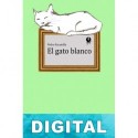 El gato blanco Pedro Escamilla