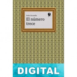 El número trece Pedro Escamilla