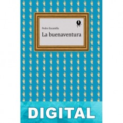 La buenaventura Pedro Escamilla