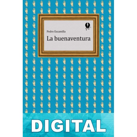 La buenaventura Pedro Escamilla