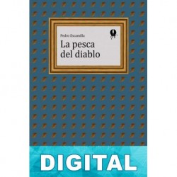 La pesca del diablo Pedro Escamilla
