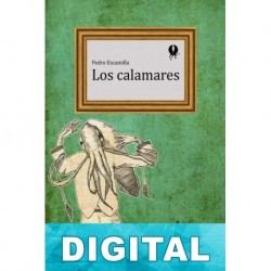 Los calamares Pedro Escamilla