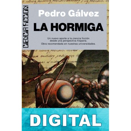 La hormiga Pedro Gálvez