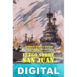 Fuego sobre San Juan Pedro Garcia-Bilbao & Javier Sánchez-Reyes