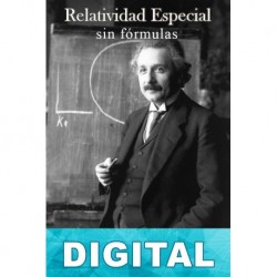 Relatividad especial sin fórmulas Pedro Gómez-Esteban González