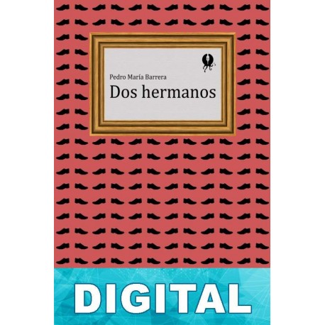 Dos hermanos Pedro María Barrera