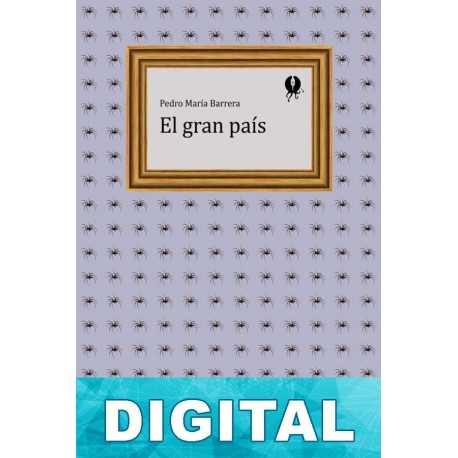 El gran país Pedro María Barrera