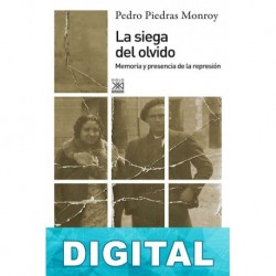 La siega del olvido Pedro Piedras Monroy