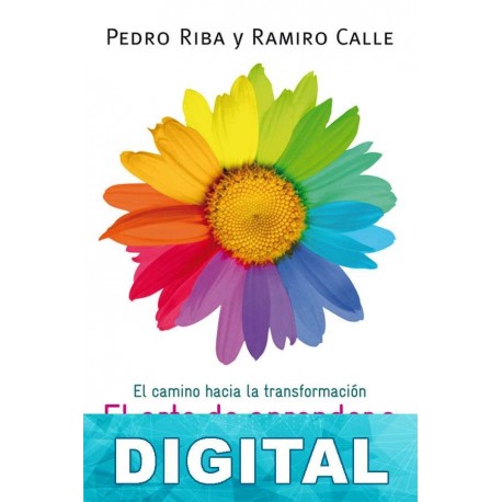El arte de aprender a vivir Pedro Riba & Ramiro A. Calle