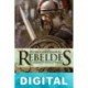 Rebeldes. Las campañas de Sertorio en Hispania Pedro Santamaría