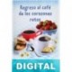 Regreso al café de los corazones rotos Penelope Stokes