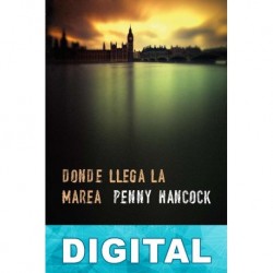 Donde llega la marea Penny Hancock