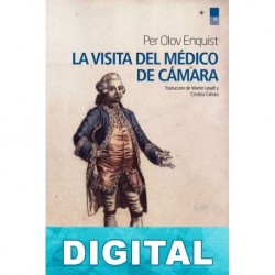 La visita del médico de cámara Per Olov Enquist