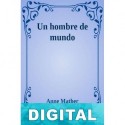 Un hombre de mundo Anne Mather
