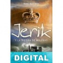 Jerik y la Piedra de Milenas Pere Bartrés-Faz