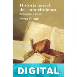 Historia social del conocimiento Vol. II Peter Burke