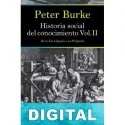 Historia social del conocimiento Vol. II Peter Burke