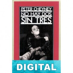 No hay dos sin tres Peter Cheyney