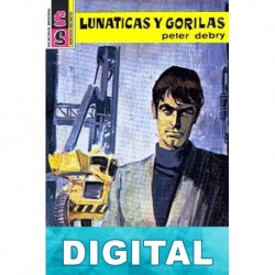 Lunáticas y gorilas Peter Debry