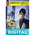 Lunáticas y gorilas Peter Debry