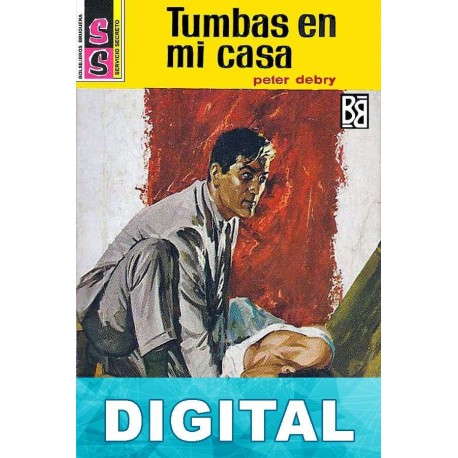 Tumbas en mi casa Peter Debry