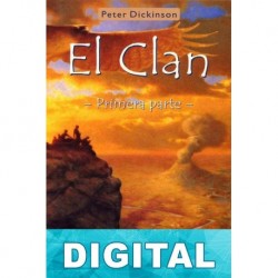 El Clan I. Las Historias de Suth y Noli Peter Dickinson