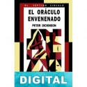 El oráculo envenenado Peter Dickinson
