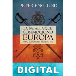 La batalla que conmocionó Europa Peter Englund