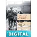 La belleza y el dolor de la batalla Peter Englund