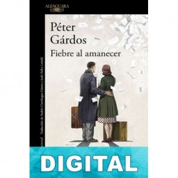 Fiebre al amanecer Péter Gárdos