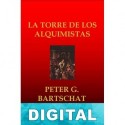 La torre de los alquimistas Peter Gustav Bartschat