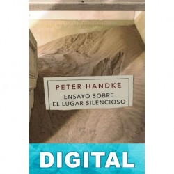 Ensayo sobre el lugar silencioso Peter Handke