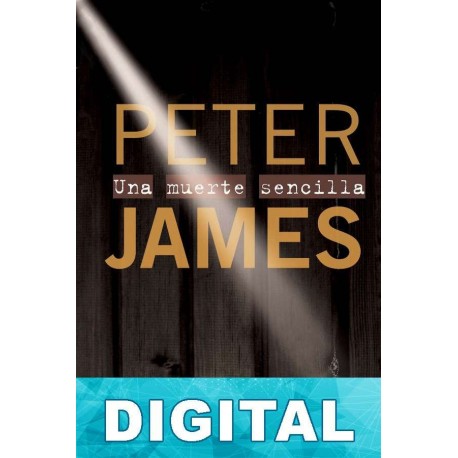 Una muerte sencilla Peter James