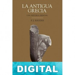 La antigua Grecia Peter John Rhodes