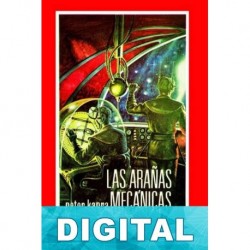 Las arañas mecánicas Peter Kapra