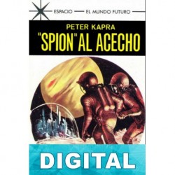 «Spion» al acecho Peter Kapra